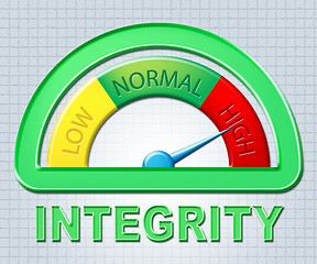 Image showing High Integrity Means Honor Reputation And Decency