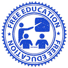 Image showing Free Education Represents For Nothing And Learning