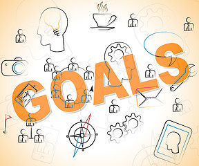 Image showing Business Goals Means Objective Achieve And Corporation