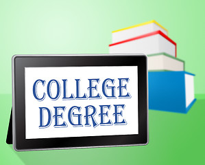 Image showing College Degree Indicates School Associates And Universities