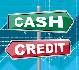 Image showing Cash Credit Signs Means Saving And Owing