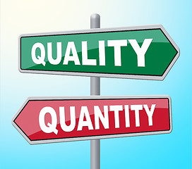 Image showing Quality Quantity Indicates Placard Certified And Guarantee