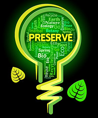 Image showing Preserve Lightbulb Shows Conserving Protecting And Rural