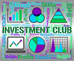 Image showing Investment Club Indicates Growth Join And Savings