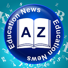 Image showing Education News Represents Tutoring Info And Training