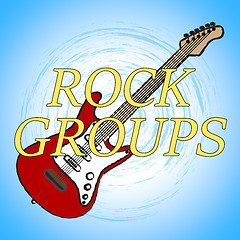 Image showing Rock Groups Indicates Track Soundtrack And Melodies