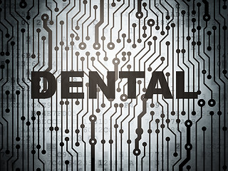 Image showing Health concept: circuit board with Dental