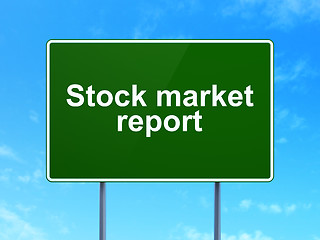 Image showing Banking concept: Stock Market Report on road sign background