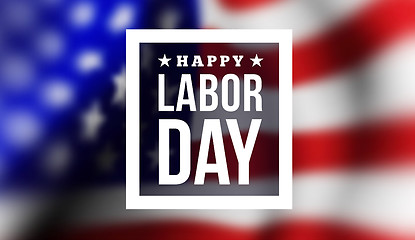 Image showing Happy labor day