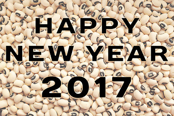 Image showing Happy New Year 2017 text over black eyed peas
