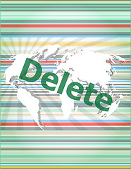 Image showing The word delete on digital screen, information technology concept vector quotation marks with thin line speech bubble. concept of citation, info, testimonials, notice, textbox