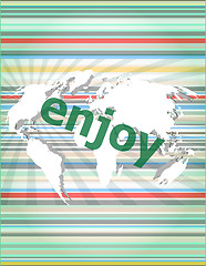 Image showing enjoy word, hi-tech background, digital business touch screen vector quotation marks with thin line speech bubble. concept of citation, info, testimonials, notice, textbox.