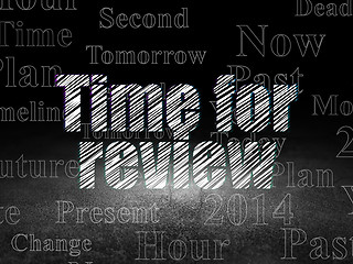 Image showing Time concept: Time for Review in grunge dark room