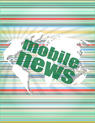 Image showing News and press concept: words mobile news on digital screen vector quotation marks with thin line speech bubble. concept of citation, info, testimonials, notice, textbox. isolated on white background.