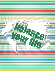 Image showing Life style concept: words balance you life on digital screen vector quotation marks with thin line speech bubble. concept of citation, info, testimonials, notice, textbox. isolated on white background