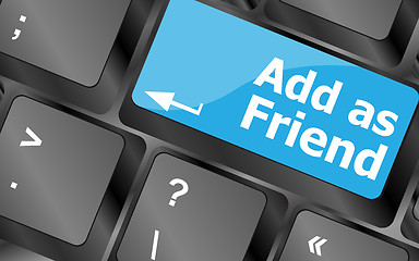 Image showing Social media concept: Keyboard with Add As Friend button. Keyboard keys icon button vector