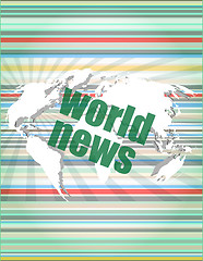 Image showing News and press concept: words world news on digital screen vector quotation marks with thin line speech bubble. concept of citation, info, testimonials, notice, textbox. flat style trend design