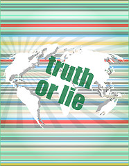 Image showing truth or lie text on digital touch screen interface vector quotation marks with thin line speech bubble. concept of citation, info, testimonials, notice, textbox. flat style trend design