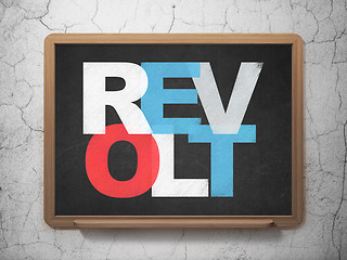 Image showing Politics concept: Revolt on School board background