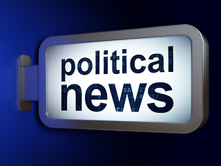 Image showing News concept: Political News on billboard background