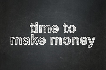 Image showing Timeline concept: Time to Make money on chalkboard background