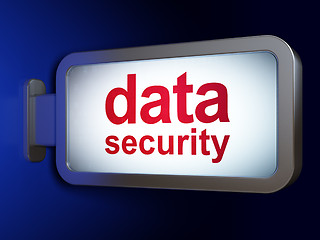 Image showing Security concept: Data Security on billboard background