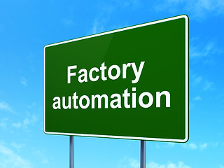 Image showing Industry concept: Factory Automation on road sign background