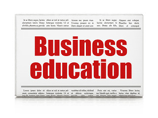 Image showing Education concept: newspaper headline Business Education