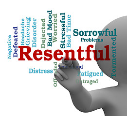 Image showing Resentful Word Means Envious And Grudging 3d Rendering