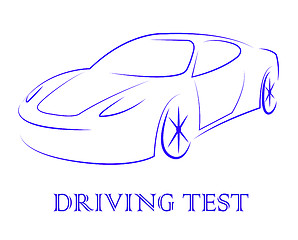 Image showing Driving Test Means Vehicle Or Car Examination 