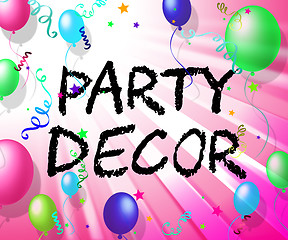 Image showing Party Decor Shows Parties Decoration And Celebration