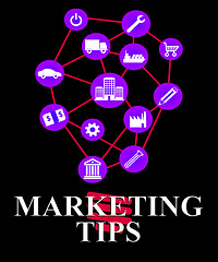 Image showing Marketing Tips Shows EMarketing Advice And Promotions