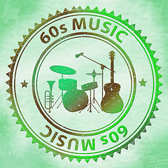 Image showing Sixties Music Represents 1960s Audio And Soundtracks