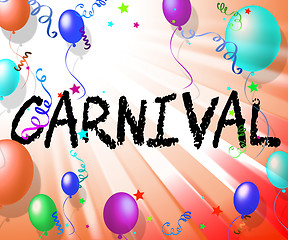 Image showing Carnival Balloons Means Celebration Party And Festival