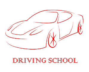 Image showing Driving School Indicates Learning To Drive A Car