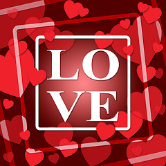 Image showing Love Hearts Represents Loving Devotion 3d Illustration