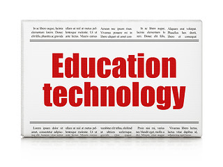 Image showing Studying concept: newspaper headline Education Technology