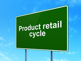 Image showing Marketing concept: Product retail Cycle on road sign background