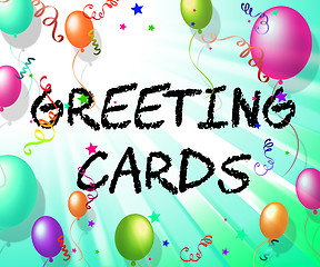 Image showing Greeting Cards Represents Celebrate Greetings And Party