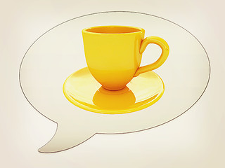 Image showing messenger window icon. Coffee cup on saucer. 3D illustration. Vi