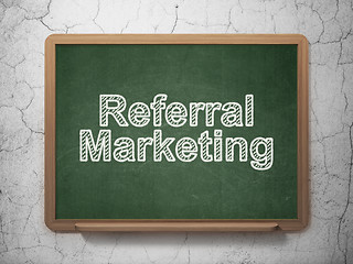 Image showing Marketing concept: Referral Marketing on chalkboard background