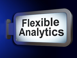 Image showing Finance concept: Flexible Analytics on billboard background