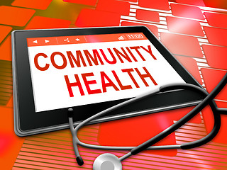 Image showing Community Health Shows Group Care 3d Illustration