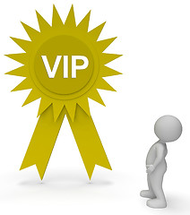 Image showing Vip Rosette Represents Very Important Person 3d Rendering