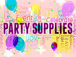 Image showing Party Supplies Represents Partying Shopping And Products