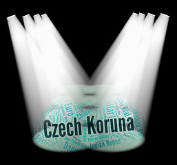 Image showing Czech Koruna Means Foreign Currency And Banknotes