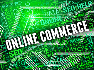 Image showing Online Commerce Means Business Buy And Trade