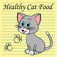 Image showing Healthy Cat Food Means Pets Feline And Foods