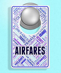 Image showing Airfares Sign Shows Current Prices And Aeroplane