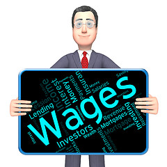 Image showing Wages Word Represents Revenue Income And Words